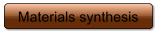 Materials synthesis